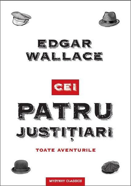 Cei patru justițiari - Edgar Wallace